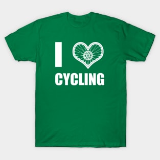 Cycling BIking Love Slogan Meme Gift For Cyclist T-Shirt